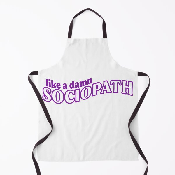 Item preview, Sociopath designed and sold by OscarAndOphelia.