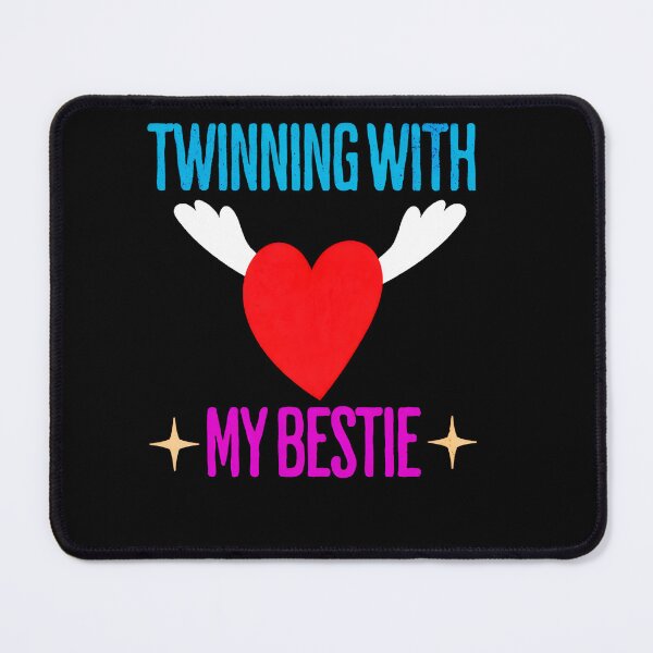 Item preview, Twinning with my bestie designed and sold by GalaxyGraffiti.