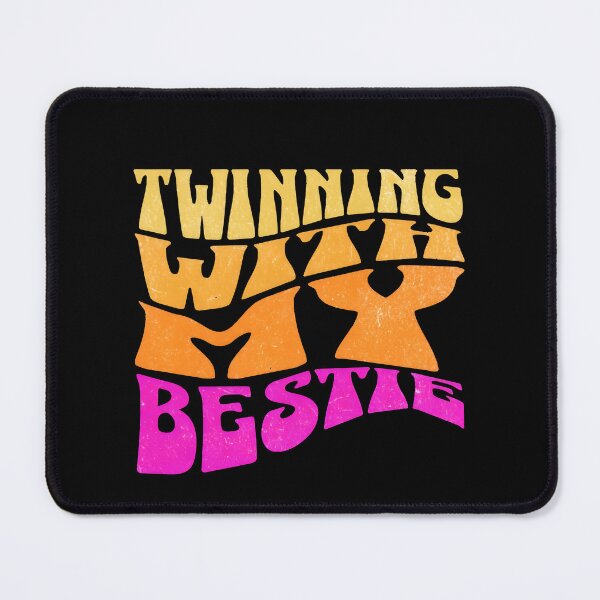 Item preview, Twinning with my bestie designed and sold by GalaxyGraffiti.