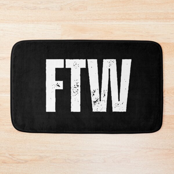 Item preview, For the win (FTW) designed and sold by Sarcastic Quotes.