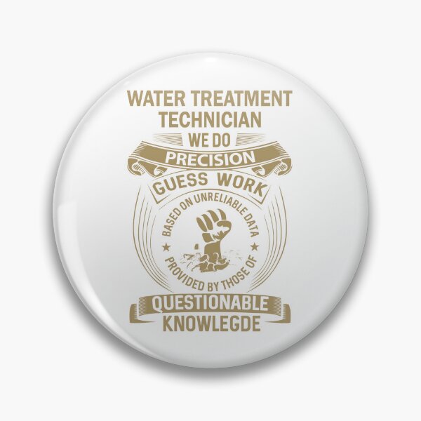 Artikelvorschau, Wasseraufbereitungstechniker entworfen und verkauft von MiraclePitts.