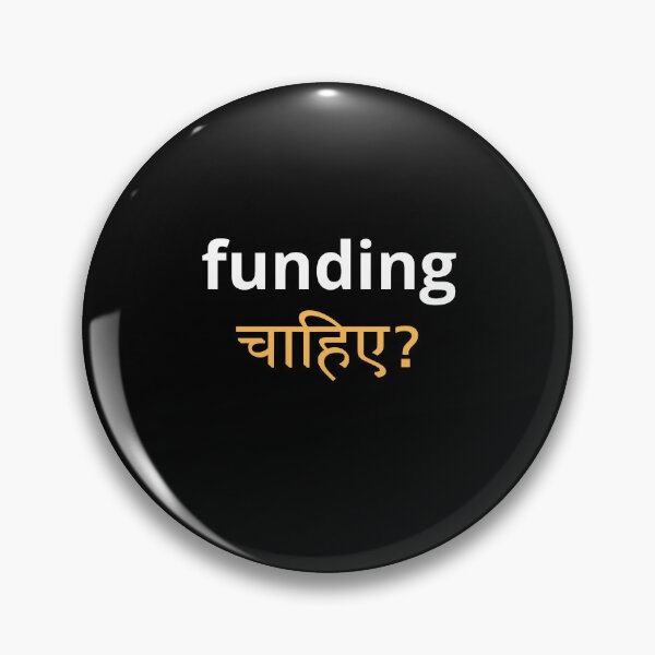 Item preview, Funding Chahiye designed and sold by sabricreations.
