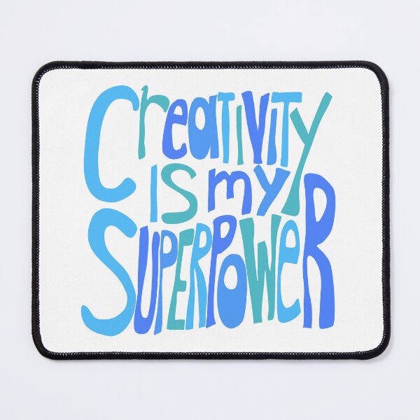 Item preview, Creativity is my Superpower BlueHand Lettering designed and sold by wordznart.