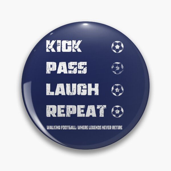 Artikelvorschau, KIck Pass Laugh Repeat entworfen und verkauft von PJDesignsESP.