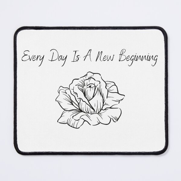 Item preview, Every Day Is A New Beginning designed and sold by Designfs.