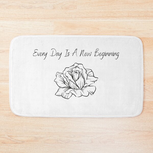 Item preview, Every Day Is A New Beginning designed and sold by Designfs.