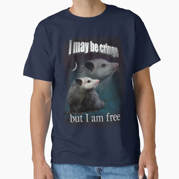 Item preview, I may be cringe, but I am free possum designed and sold by snazzyseagull.
