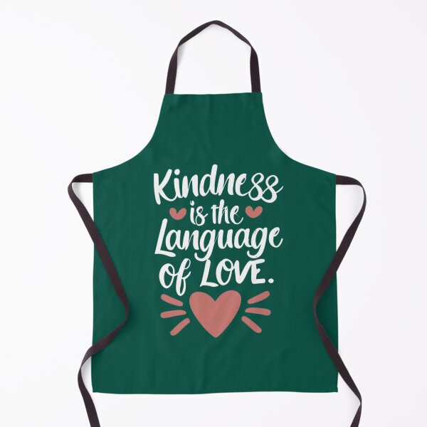 Item preview, Kindness Is The Language Of Love designed and sold by Rell1970.