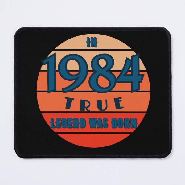 Item preview, In 1984 True Legend Was Born. Born in 1984.  designed and sold by EdytaGister.