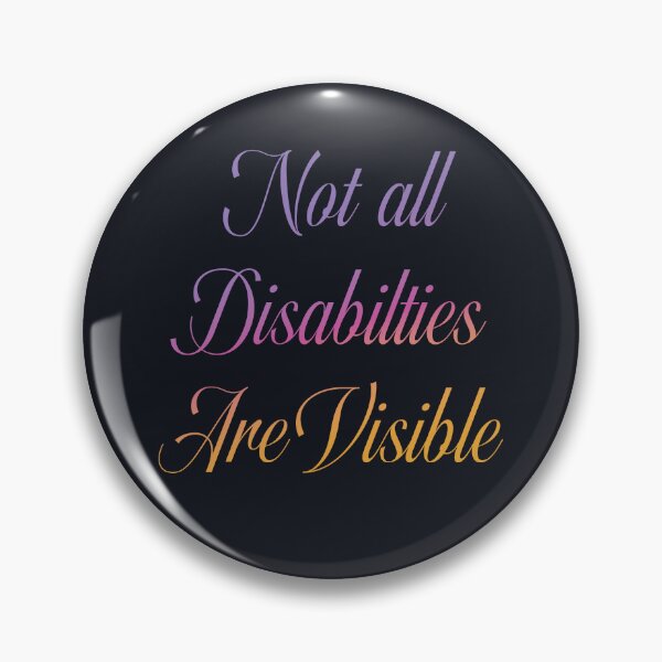 Aperçu de l'œuvre Tous les handicaps ne sont pas visibles créée et vendue par Studio Nyx.