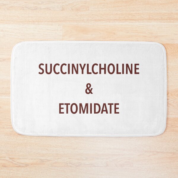 Item preview, succinylcholine & etomidate designed and sold by Alessandraelena.