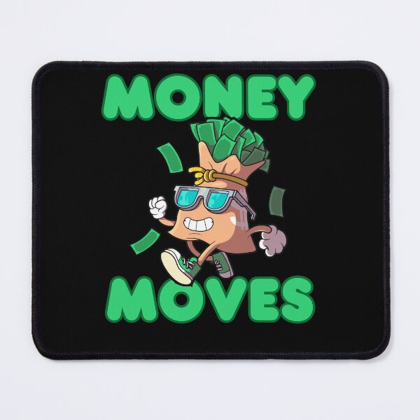 Item preview, Making Money Moves designed and sold by kawaii Cookies.