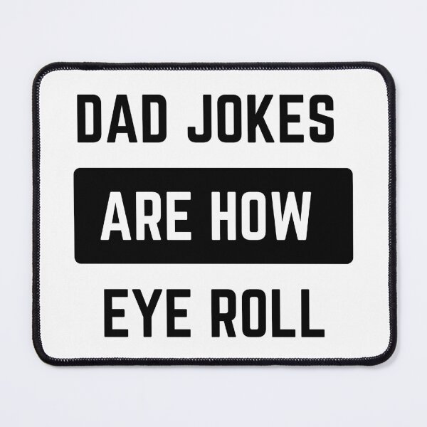 Item preview, Dad Jokes are How Eye Roll designed and sold by rachelastroh.