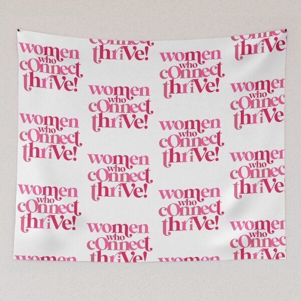 Item preview, women who connect thrive! designed and sold by alegnacreates.