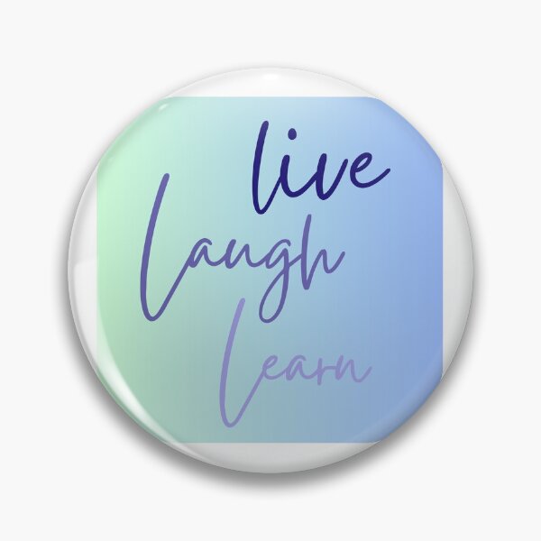 Item preview, Live, Laugh, Learn  designed and sold by PogSwaggers.