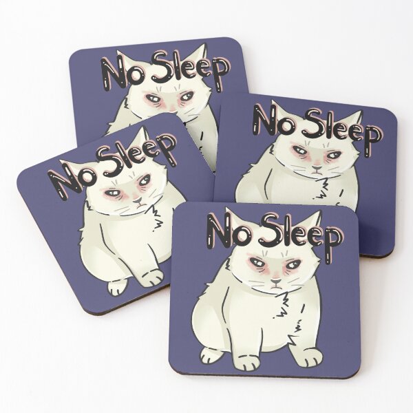 Item preview, No Sleep Cat Meme designed and sold by MaruNekoDesigns.