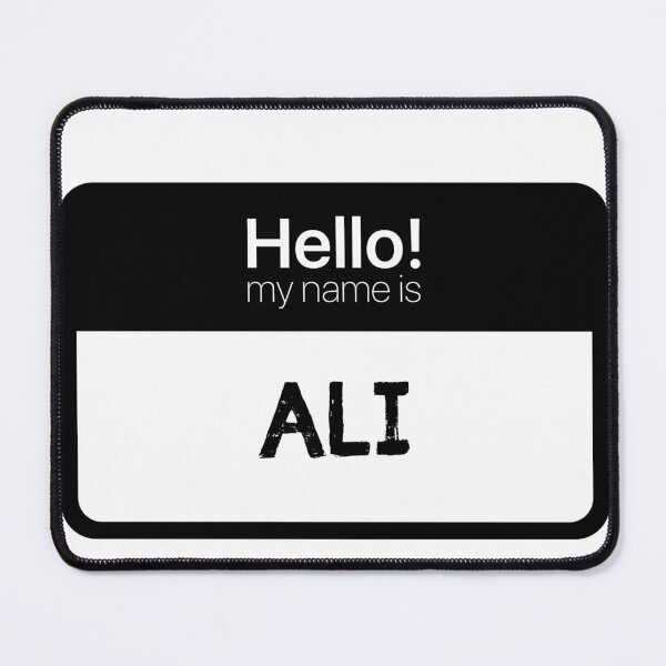 Item preview, Hello My Name is Ali designed and sold by Custom-Print.