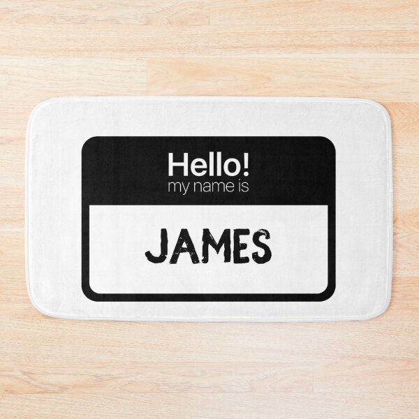 Item preview, Hello My Name is James designed and sold by Custom-Print.