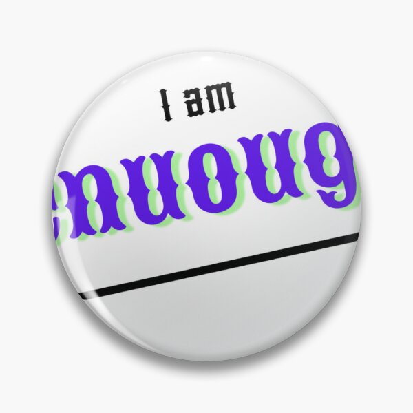 Item preview, I am enuough designed and sold by esdstyle.