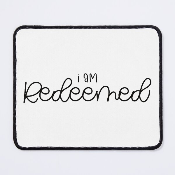 Item preview, I Am Redeemed designed and sold by JDPrntz.