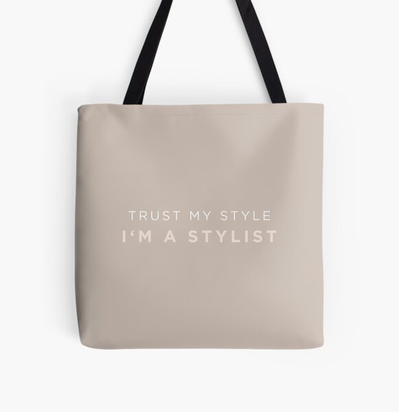 Item preview, Trust my style Im a Stylist designed and sold by MyThemesDesign.