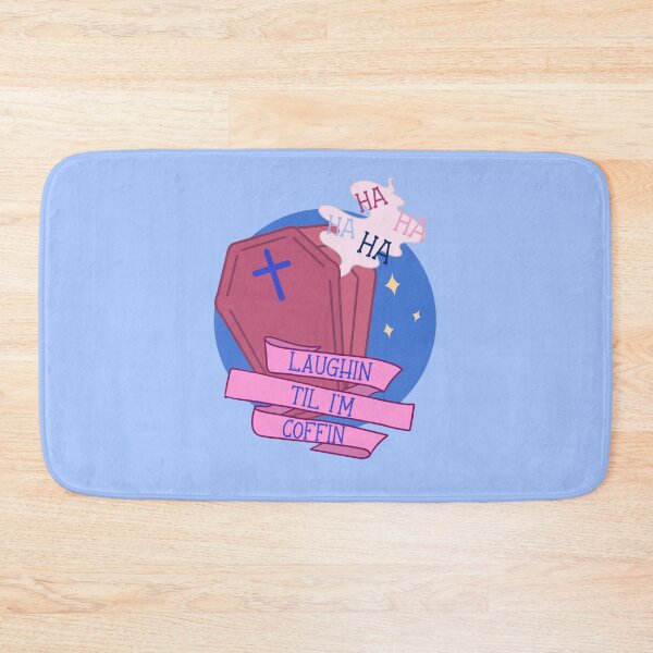 Item preview, Laughin til I’m Coffin. designed and sold by CuteNcreepyuk.