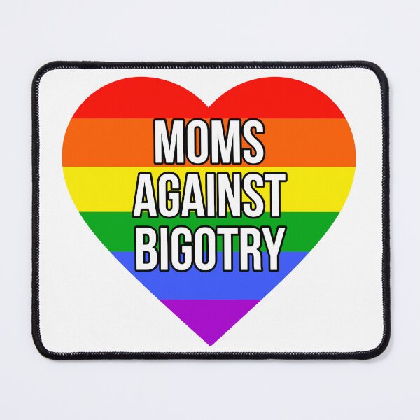 Item preview, Moms against bigotry designed and sold by Rachel the Artist .