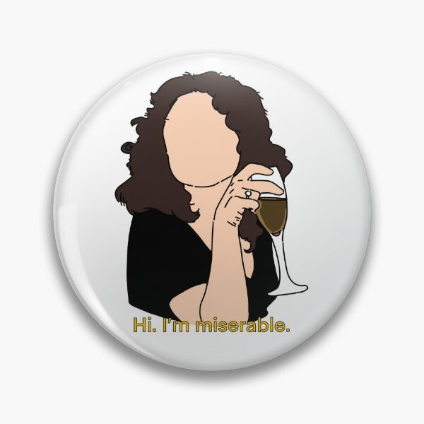Item preview, Hi. I’m miserable. designed and sold by juliascreations.
