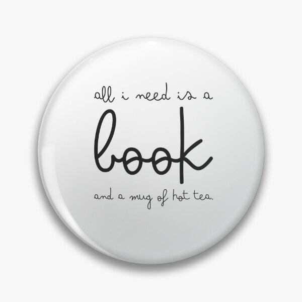 Item preview, All I need is a book and a mug of hot tea designed and sold by jazzydevil.