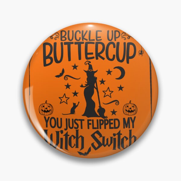 Item preview, Buckle Up Buttercup Sassy Halloween Art designed and sold by gleefulme.