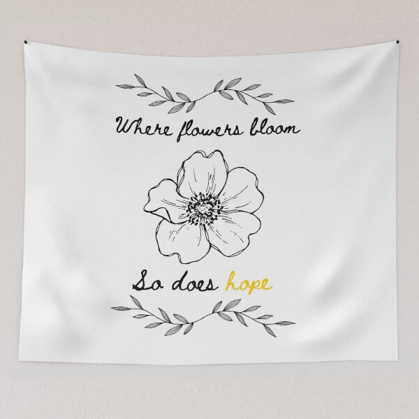 Item preview, Where Flowers Bloom So does Hope designed and sold by Almalie.