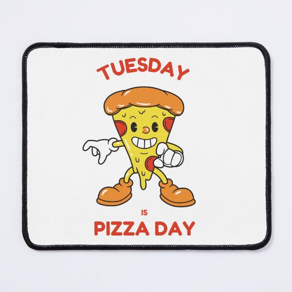 Item preview, Tuesday is Pizza day designed and sold by FrenchTouchOnly.