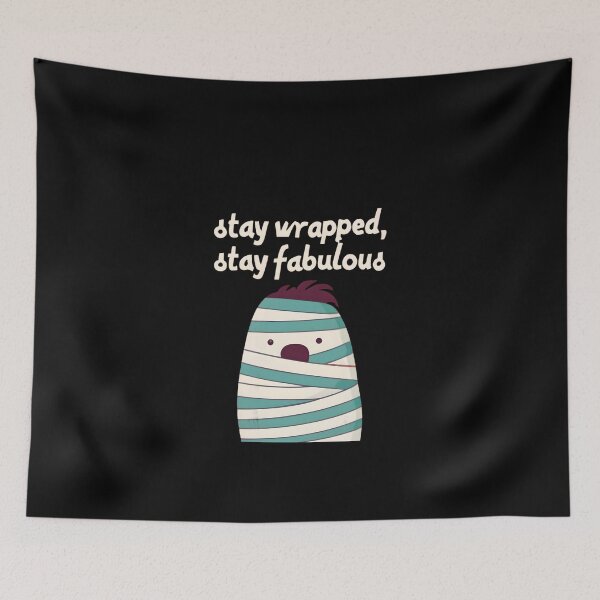 Item preview, Stay wrapped stay fabulous  designed and sold by KNAA.