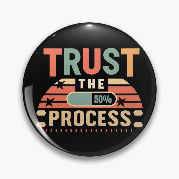 Item preview, Trust the Process , installation box 50% designed and sold by nicestr.