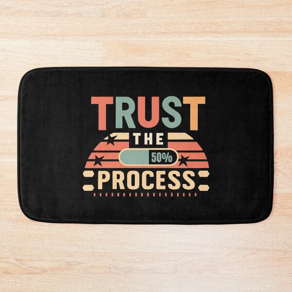 Item preview, Trust the Process , installation box 50% designed and sold by nicestr.