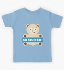 bear so stuffed Kids Tee