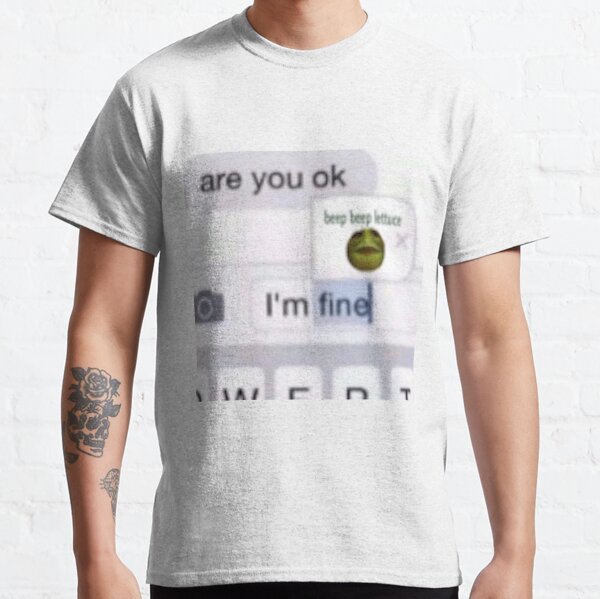 You Are Vine T Shirts Redbubble - beep beep lettuce roblox music id