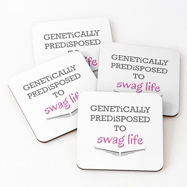 Item preview, Genetically Predisposed to Swag Life designed and sold by ShubhankarK.
