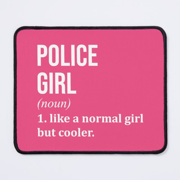 Item preview, Police Girl Definition Police Officer for Women designed and sold by XCIV.