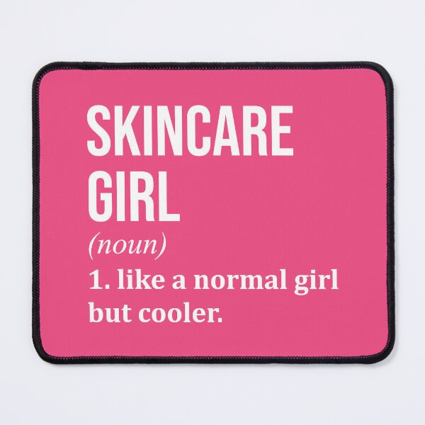 Item preview, Skincare Girl Definition Skincare for Women designed and sold by XCIV.