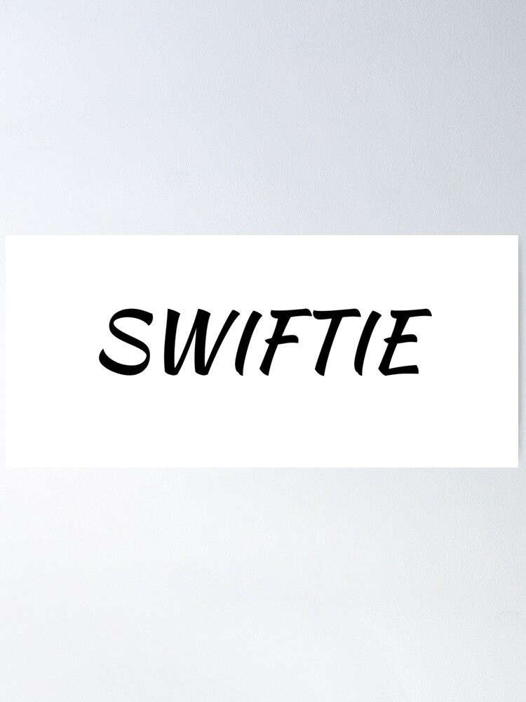 Swiftie - Taylor Swift Fan - Taylors Version - Posters and Art