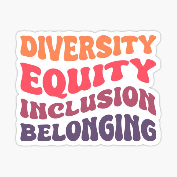 Artikel-Vorschau von Diversity Equity Inclusion Zugehörigkeit zu DEI, designt und verkauft von TashaVector.