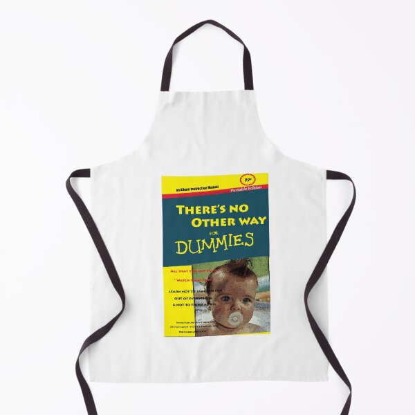 Item preview, There's no Other Way...for dummies designed and sold by Subpopeoandy.