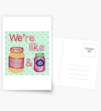 We're like Peanut Butter & Jelly Postcards