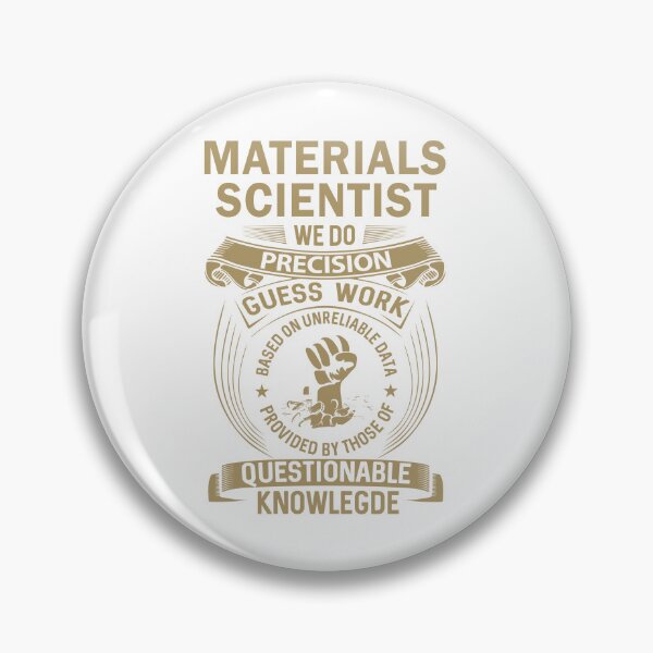 Item preview, Materials Scientist designed and sold by MiraclePitts.