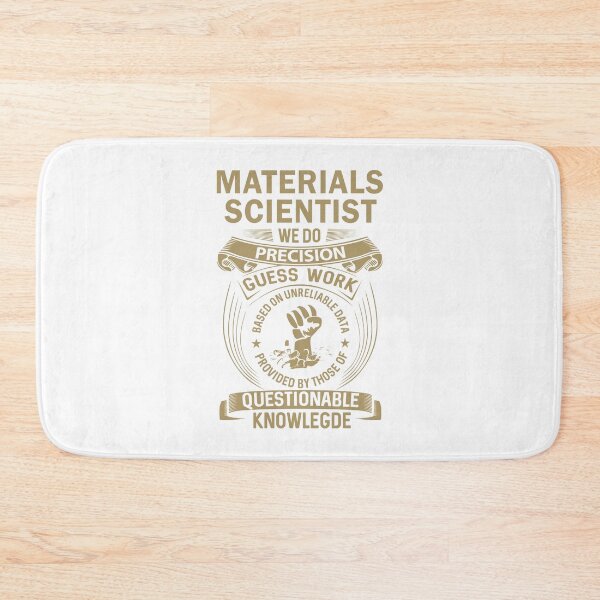Item preview, Materials Scientist designed and sold by MiraclePitts.