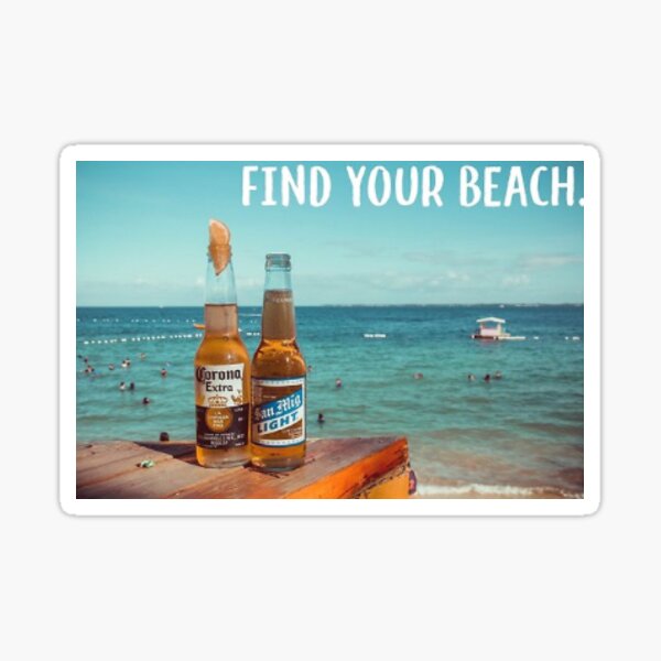 Item preview, Find Your Beach Corona Poster designed and sold by eileenmorrill55.