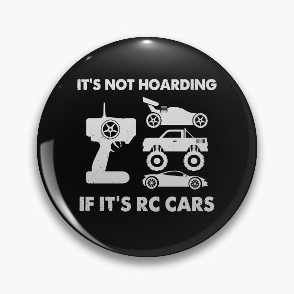 Item preview, It's Not Hoarding IF It's RC Cars designed and sold by 365CarMods Official.