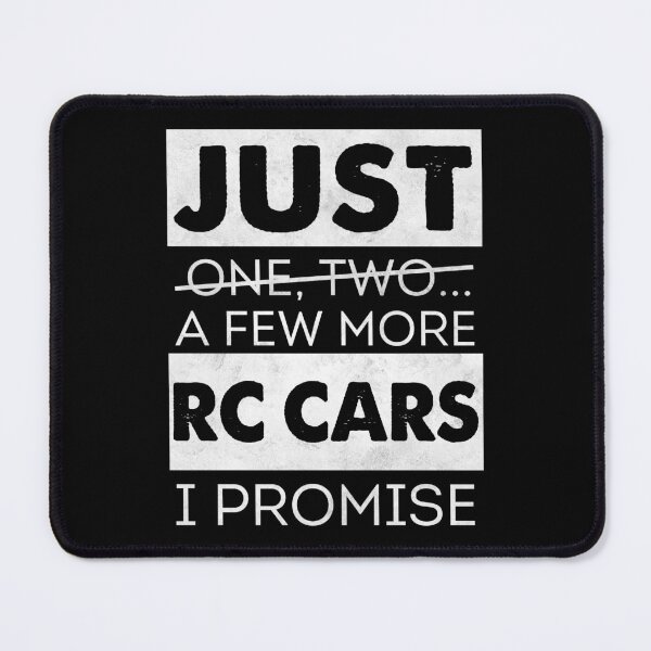 Item preview, Just One Two... A Few More RC Cars I Promise designed and sold by 365CarMods Official.
