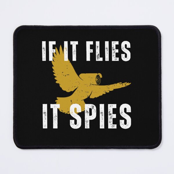 Item preview, Vintage if It Flies It Spies Funny designed and sold by PetPanache.